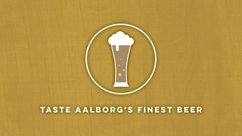 Taste Aalborg's Finest Beer